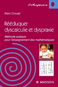 image  Rééduquer dyscalculie et dyspraxie
