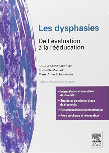 image Les dysphasies : de l’évaluation à la rééducation