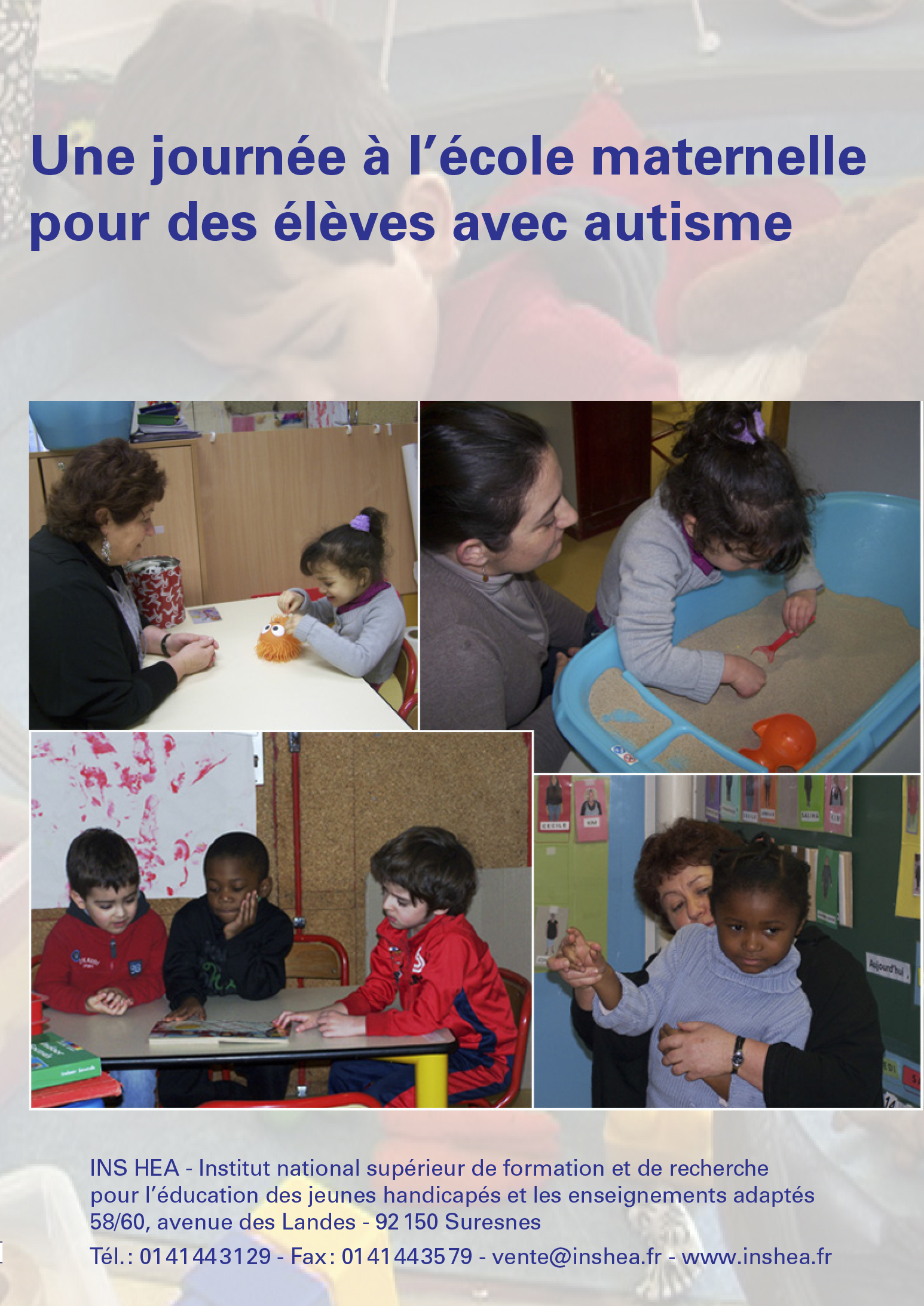 Jaquette du film "Une journée à l'école maternelle pour des élèves avec autisme"