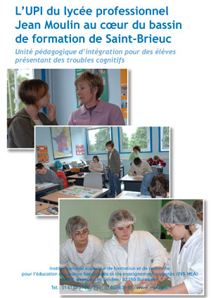 Jaquette du film "L'UPI du Lycée professionnel Jean Moulin au cœur du bassin de formation de Saint-Brieuc" illustrée par trois photos de lycéens en classe et en atelier.