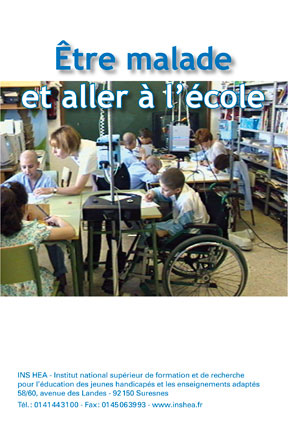 Jaquette du film "Être malade et aller à l'école". Illustrée d'une photo d'elèves en fauteuil en situation d'apprentissage.