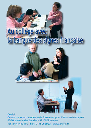 Jaquette du film "Au collège avec la LSF", illustrée par différentes photos d'enseignants et d'élèves en train de dialoguer en Langue des signes française (LSF)